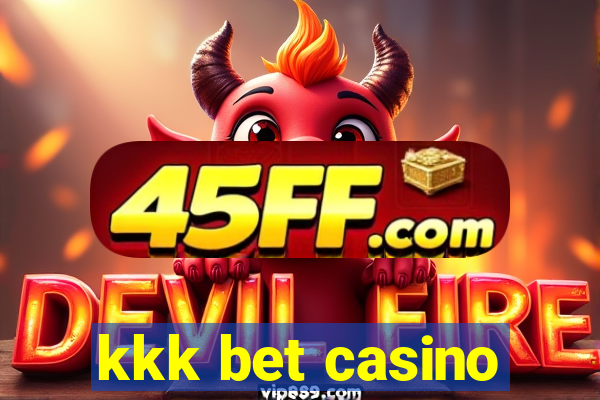 kkk bet casino